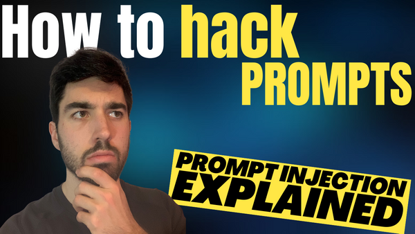 What is Prompt Injection? "Prompt Hacking" Explained